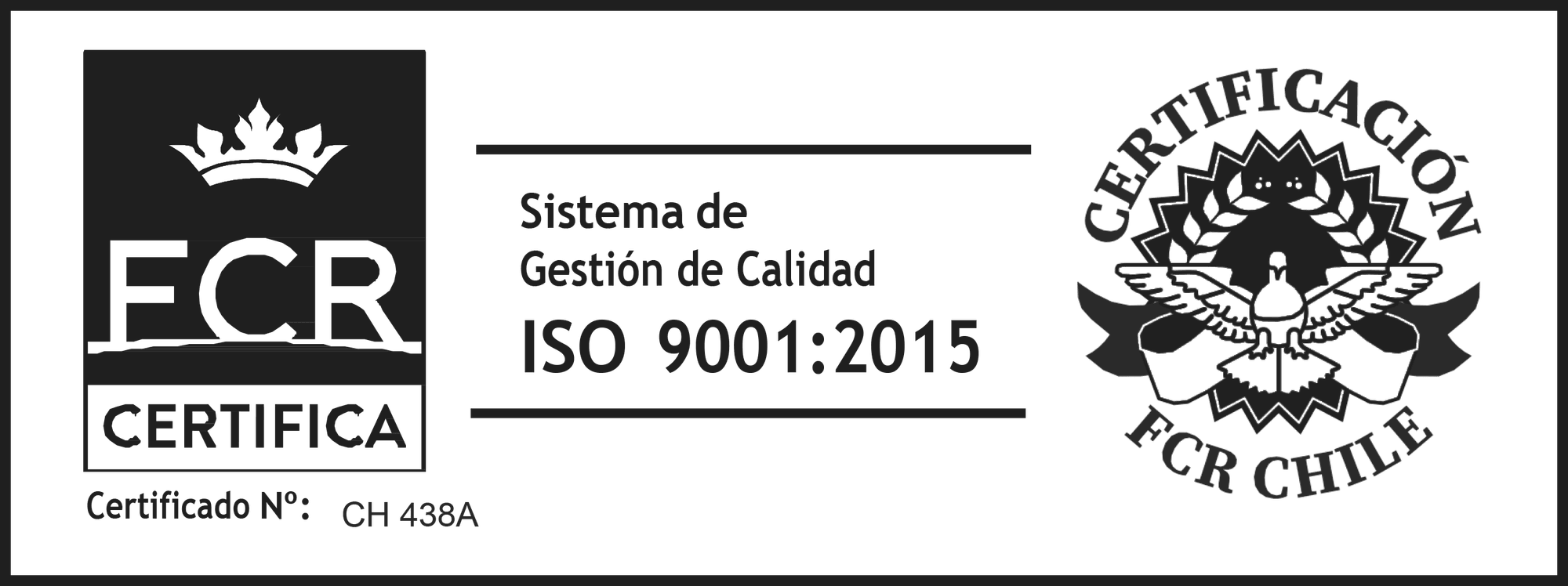 Certificación FCR Chile, Sistema de Gestión de Calidad ISO 9001:2015